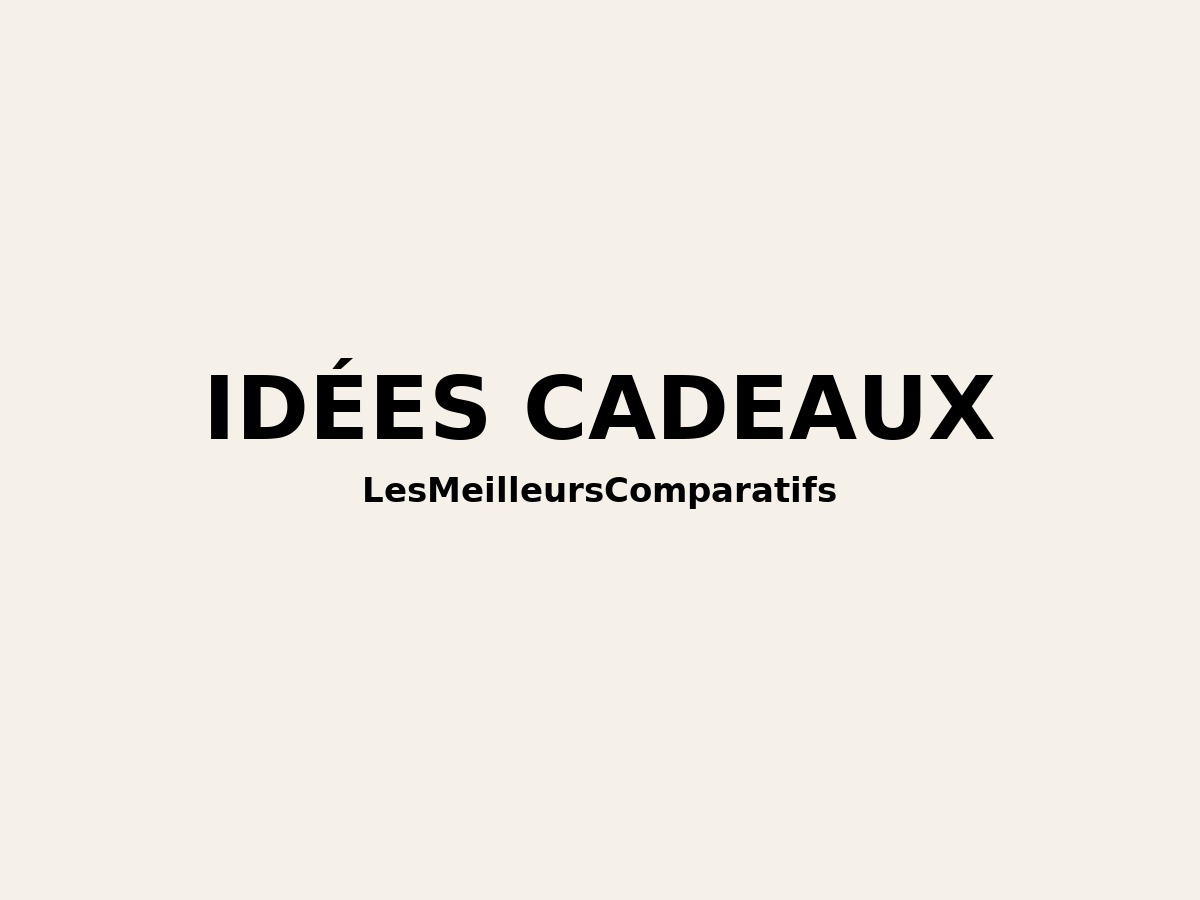 Idées cadeaux